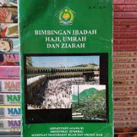 Bimbingan Ibadah HAji, Umrah dan Ziarah
