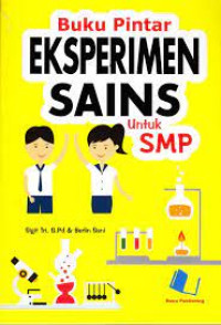 Buku Pintar Eksperimen Sains Untuk SMP