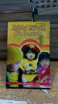 Image of Nama-Nama Indah Bermakna Untuk Anak-Anak Kita