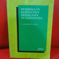 Image of Pembinaan Kehidupan Beragama Di Indonesia