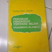 Image of Percikan Pemikiran Tentang Islam (Fragmenta Islamica)