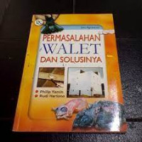 Permasalahan Walet dan Solusinya