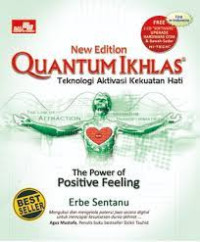 Image of Quantum Ikhlas Teknologi Aktivasi Kekuatan Hati