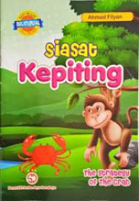 Siasat Kepiting The Straregy of The Crab
